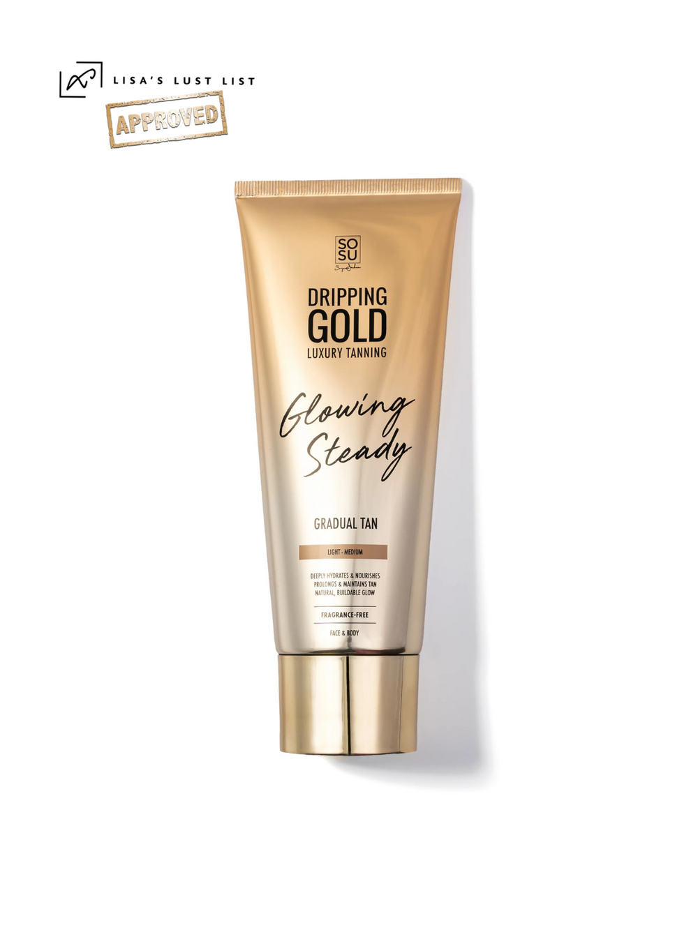 Gradual Tan | Dripping Gold