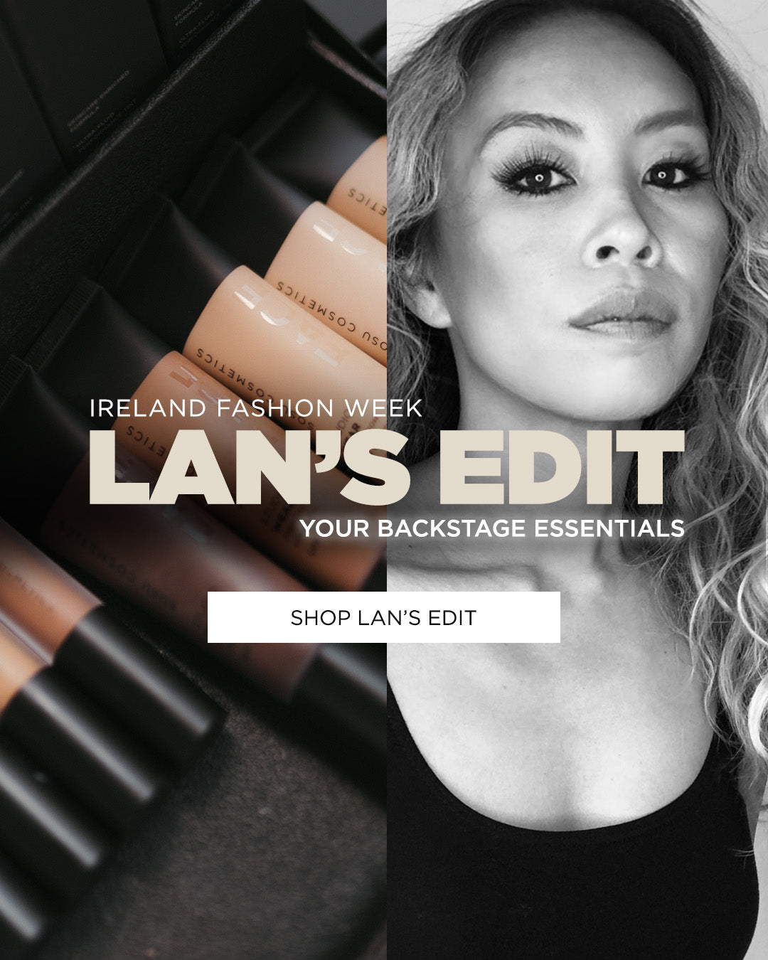 Lan’s Backstage Pro Edit | Fast Bundle